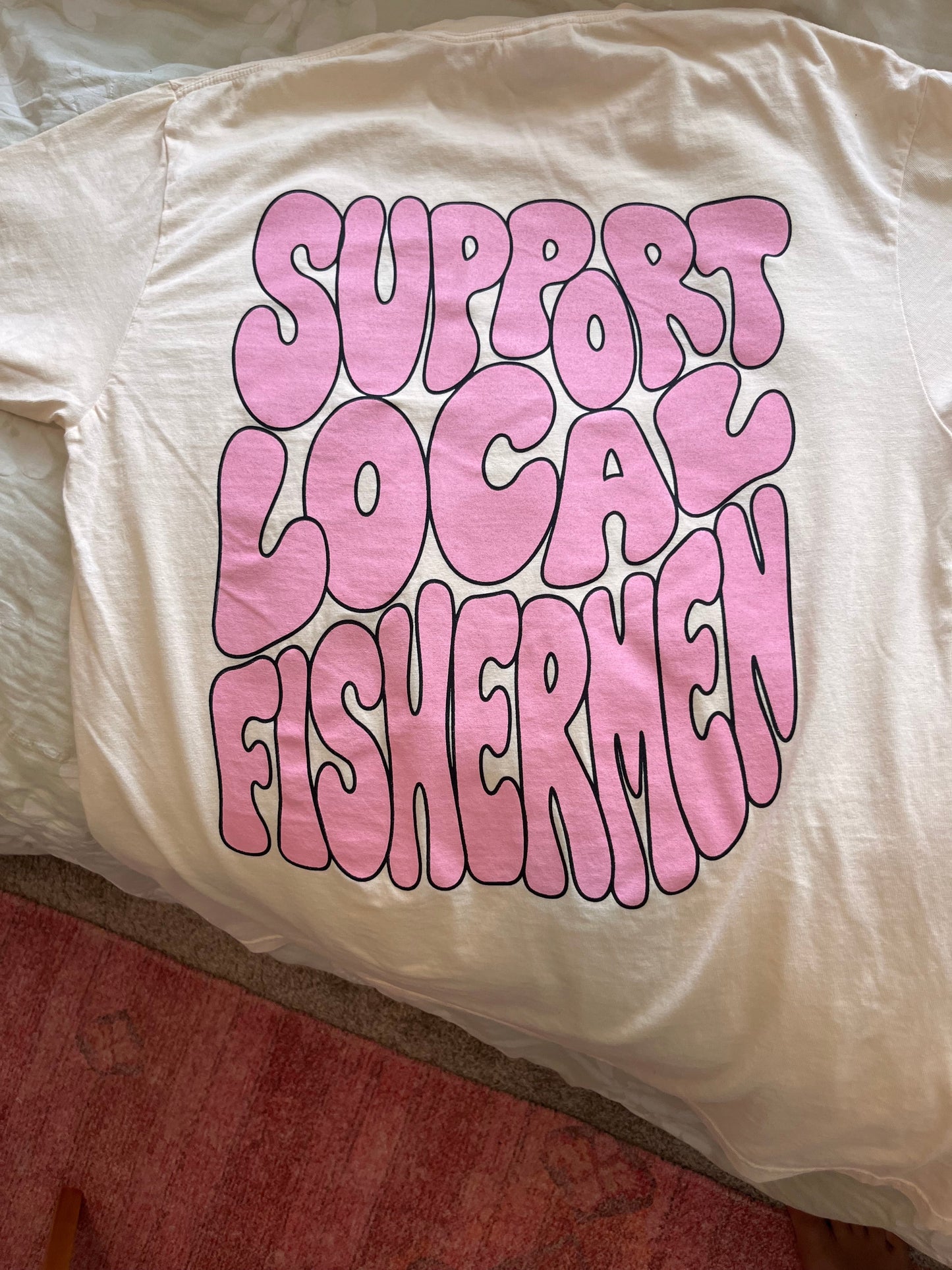 Support Local Fishermen T-Shirt