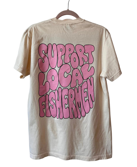 Support Local Fishermen T-Shirt